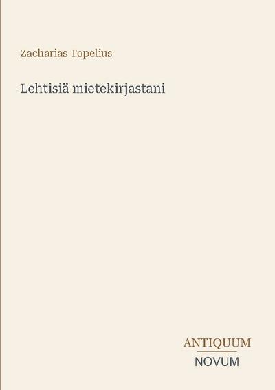 Lehtisiä mietekirjastani