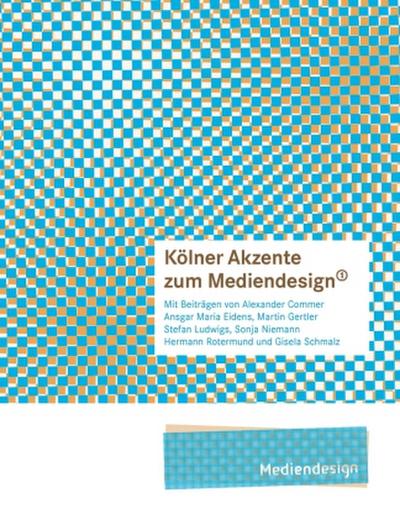Kölner Akzente zum Mediendesign, 1