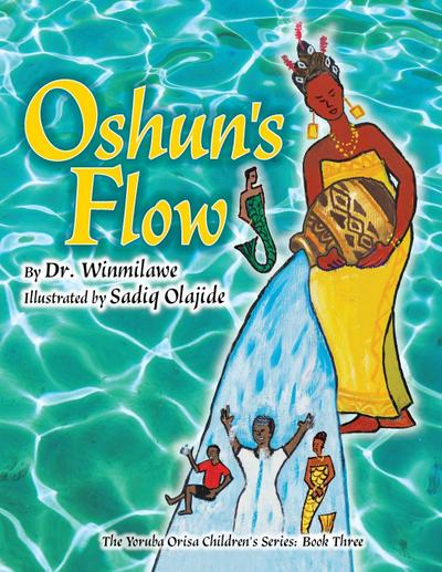 Oshun’s Flow