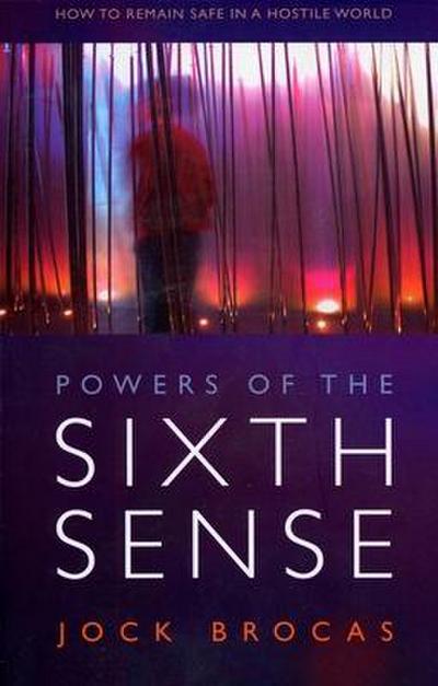 Power of the Sixth Sense