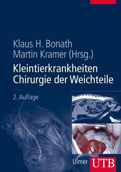 Kleintierkrankheiten - Chirurgie der Weichteile