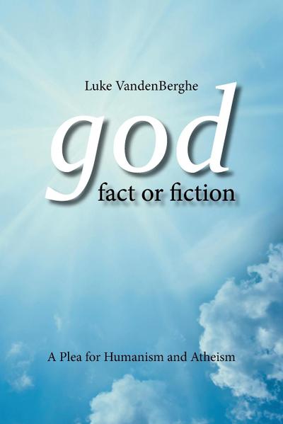 God - Fact or Fiction