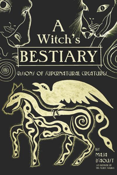 A Witch’s Bestiary