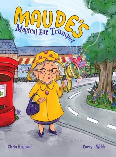 Maude’s Magical Ear Trumpet