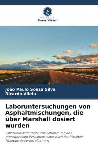 Laboruntersuchungen von Asphaltmischungen, die über Marshall dosiert wurden