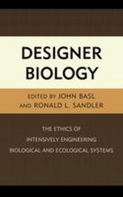 Designer Biology
