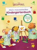Leo Lausemaus - Mein mausestarkes Kindergartenbuch