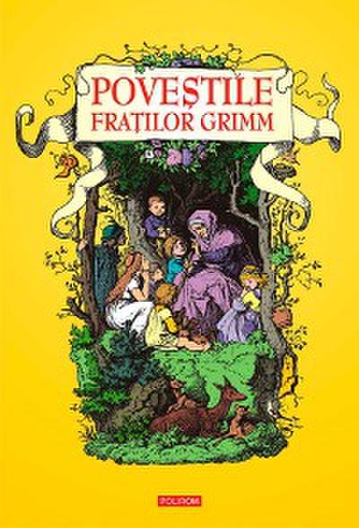 Poveștile Fraților Grimm
