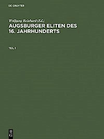 Augsburger Eliten des 16. Jahrhunderts