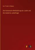Die historische Weltstellung der Juden und die mod