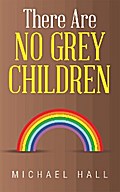 There Are No Grey Children