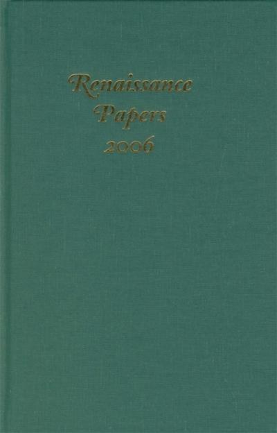 Renaissance Papers 2006