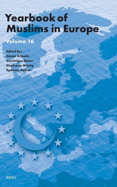 Yearbook of Muslims in Europe, Volume 16