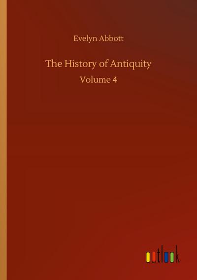 The History of Antiquity