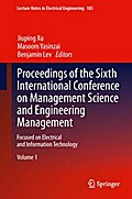 Proceedings of the Sixth International Conference on Management Science and Engineering Management