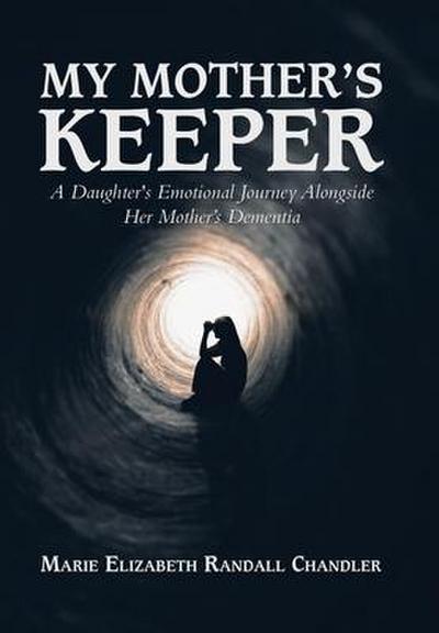 My Mother’s Keeper