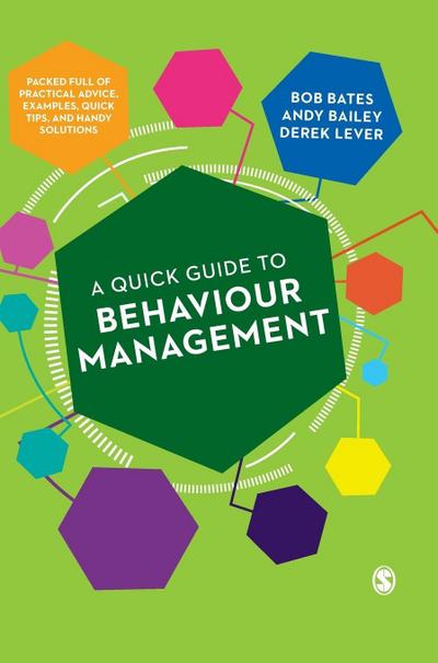 A Quick Guide to Behaviour Management