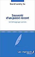 Souvenir d’un passé récent