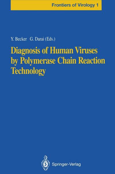 Diagnosis of Human Viruses by Polymerase Chain Reaction Technology