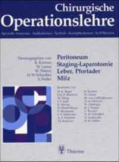 Chirurgische Operationslehre Peritoneum, Staging-Laparotomie, Leber, Pfortader, Milz