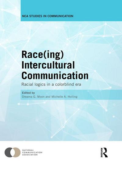 Race(ing) Intercultural Communication