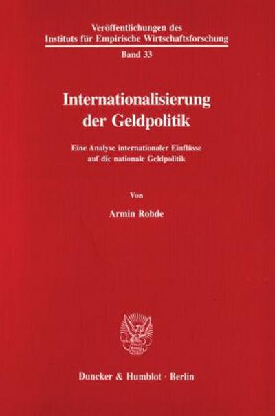 Internationalisierung der Geldpolitik.