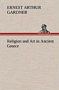 Religion and Art in Ancient Greece