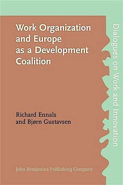Work Organization and Europe as a Development Coalition