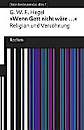 "Wenn Gott nicht wäre ...". Religion und Versöhnung
