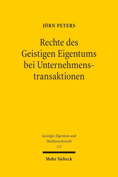 Rechte des Geistigen Eigentums bei Unternehmenstransaktionen