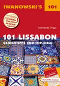 101 Lissabon - Reiseführer von Iwanowski