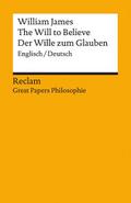 The Will to Believe/Der Wille zum Glauben