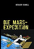Die Mars-Expedition - Gerhard Schnell