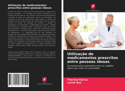Utilização de medicamentos prescritos entre pessoas idosas