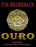 Ouro - Um Conto