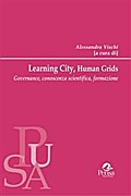 Learning city, human grids