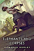 Elephants and Corpses