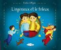 L’ingénieux et le frileux