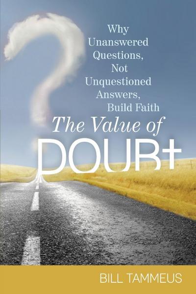 The Value of Doubt