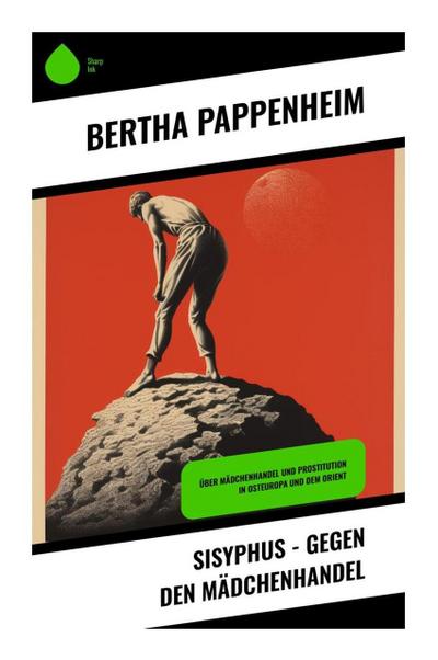 Sisyphus - Gegen den Mädchenhandel