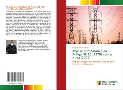 Análise Comparativa da Antiga NR 10 (1978) com a Nova (2004)