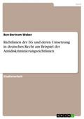 Richtlinien der EG und deren Umsetzung in deutsche