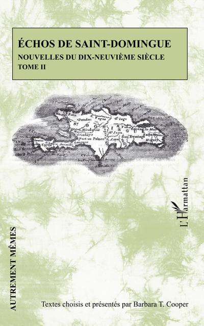 Echos de Saint-Domingue Tome II