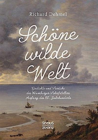 Schöne wilde Welt