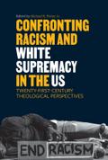 Confronting Racism and White Supremacy in the US