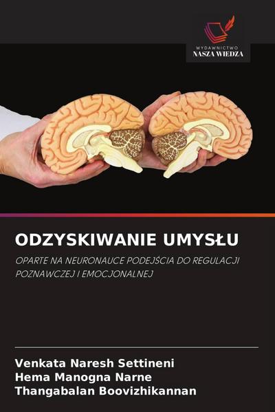 ODZYSKIWANIE UMYS¿U