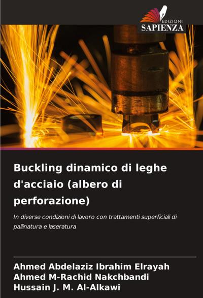 Buckling dinamico di leghe d’acciaio (albero di perforazione)