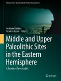 Middle and Upper Paleolithic Sites in the Eastern 