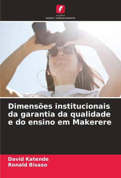 Dimensões institucionais da garantia da qualidade e do ensino em Makerere