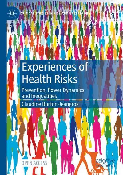 Experiences of Health Risks